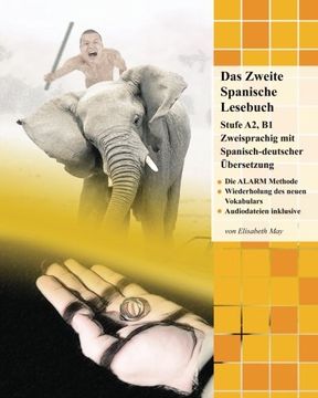 portada Das Zweite Spanische Lesebuch: Stufen B1 und B2 Zweisprachig mit Spanisch-deutscher Übersetzung (Gestufte Spanische Lesebücher) (German Edition)