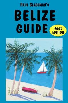 portada belize guide (in English)