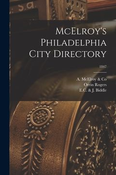 portada McElroy's Philadelphia City Directory; 1847 (en Inglés)