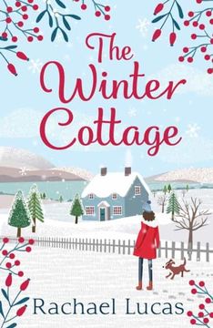 portada The Winter Cottage: A Gorgeously Romantic Feel-Good Festive Read for Christmas 2021, From the Author of the Village Green Bookshop (Applemore) (in English)