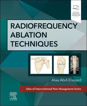 portada Radiofrequency Ablation Techniques: A Volume in the Atlas of Interventional Techniques Series (Atlas of Interventional Pain Management) (en Inglés)