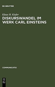 portada Diskurswandel im Werk Carl Einsteins: Ein Beitrag zur Theorie und Geschichte der Europèaischen Avantgarde (en Alemán)