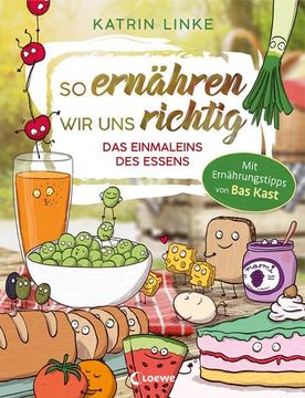 portada So Ernähren wir uns Richtig - das Einmaleins des Essens (in German)
