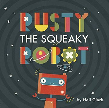 portada Rusty The Squeaky Robot