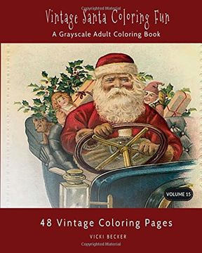 portada Vintage Santa Coloring Fun: A Grayscale Coloring Book: Volume 15 (Grayscale Coloring Books)