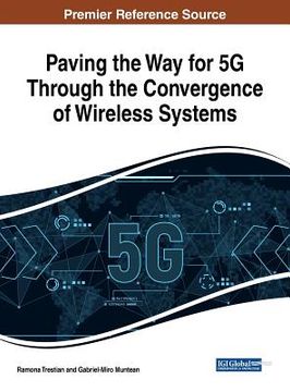 portada Paving the Way for 5G Through the Convergence of Wireless Systems (en Inglés)
