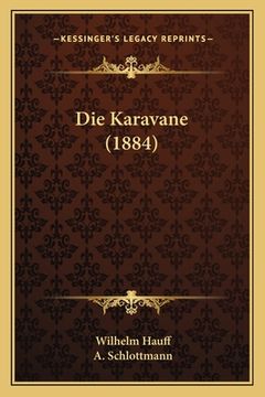 portada Die Karavane (1884) (en Alemán)
