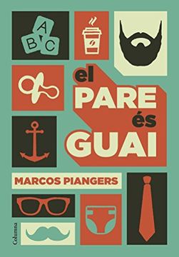 portada El Pare és Guai (no Ficció Columna) (en Catalá)
