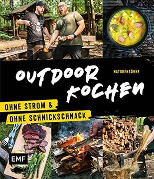 portada Outdoor Kochen - Ohne Strom und Ohne Schnickschnack mit den Naturensöhnen (in German)