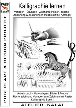 portada Padp-Script 11: Kalligraphie Lernen Vorlagen - Übungen - Zeichentechniken, Tuschezeichnung & Zeichnungen mit Bleistift für Anfänger (en Alemán)