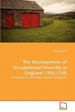 portada the development of occupational diversity in england 1350-1750 (en Inglés)
