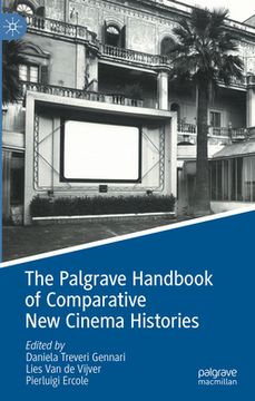 portada The Palgrave Handbook of Comparative New Cinema Histories