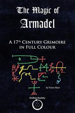 portada The Magic of Armadel: A 17Th Century Grimoire in Full Colour (in English)