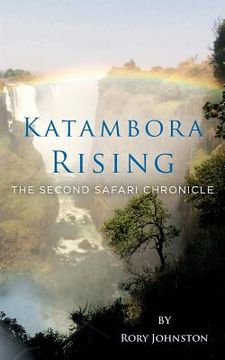 portada Katambora Rising: The Second Safari Chronicle (en Inglés)