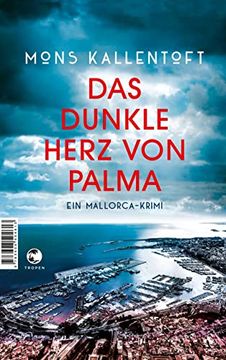 portada Das Dunkle Herz von Palma: Ein Mallorca-Krimi (en Alemán)