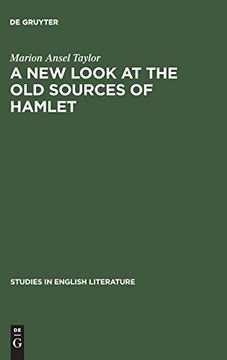 portada A new Look at the old Sources of Hamlet (Studies in English Literature) (en Inglés)