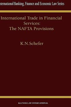 portada international trade in financial services: the nafta provisions (en Inglés)