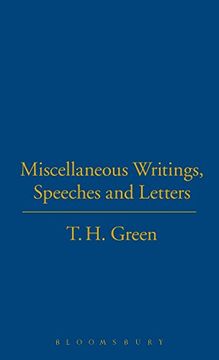 portada t.h.green. miscellaneous writings, (en Inglés)