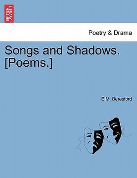 portada songs and shadows. [poems.]
