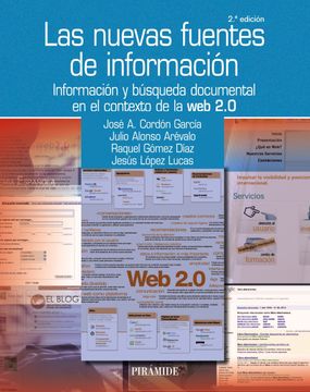 portada Las Nuevas Fuentes de Información: Información y Búsqueda Documental en el Contexto de la web 2. 0 (Ozalid) (in Spanish)