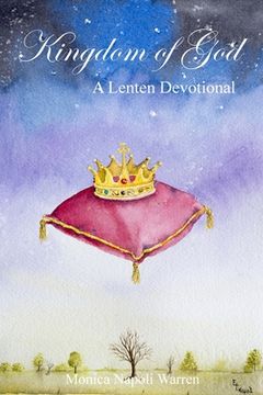 portada Kingdom of God: Lenten Devotional (in English)