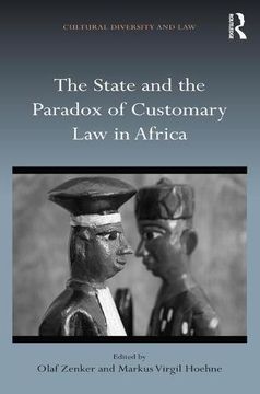 portada The State and the Paradox of Customary Law in Africa (en Inglés)