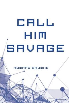 portada Call him Savage (en Inglés)