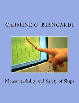 portada Manoeuvrability and Safety of Ships (en Inglés)