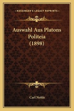 portada Auswahl Aus Platons Politeia (1898) (en Alemán)