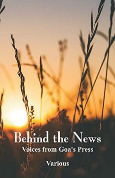 portada Behind the News: Voices From Goa's Press 