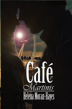 portada Cafe y Martinis (in Spanish)