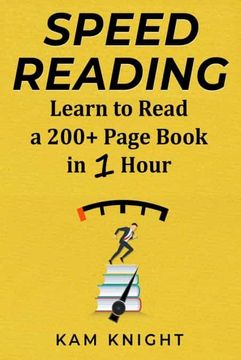 portada Speed Reading: Learn to Read a 200+ Page Book in 1 Hour (en Inglés)