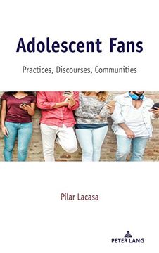 portada Adolescent Fans; Practices, Discourses, Communities (32) (Mediated Youth) (en Inglés)
