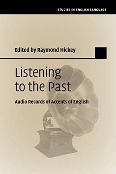 portada Listening to the Past (Studies in English Language) (in English)