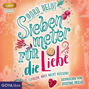 portada Siebenmeter für die Liebe: Cd Standard Audio Format, Lesung (en Alemán)
