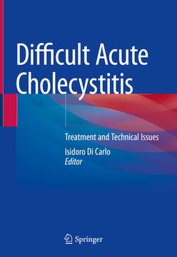 portada Difficult Acute Cholecystitis: Treatment and Technical Issues