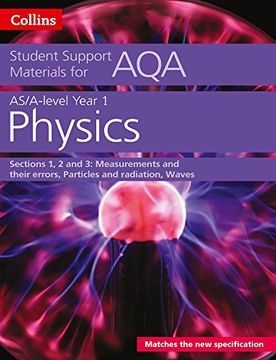 portada Collins Student Support Materials for Aqa - A Level/As Physics Support Materials Year 1, Sections 1, 2 and 3: Measurements and Their Errors, Particles (en Inglés)
