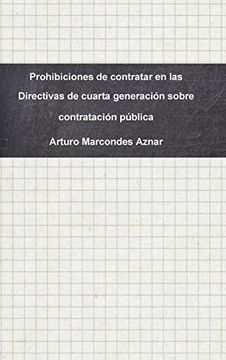 portada Prohibiciones de Contratar en las Directivas de Cuarta Generación Sobre Contratación Pública (in Spanish)