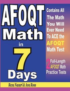 portada AFOQT Math in 7 Days: Step-By-Step Guide to Preparing for the AFOQT Math Test Quickly (in English)