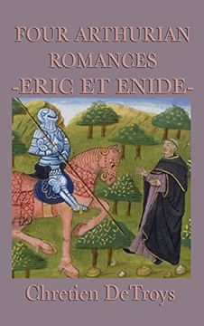 portada Four Arthurian Romances -Eric Et Enide-