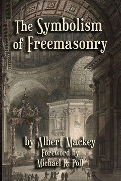 portada The Symbolism of Freemasonry (en Inglés)