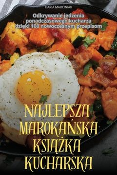 portada Najlepsza MarokaŃska KsiĄŻka Kucharska (en Polaco)