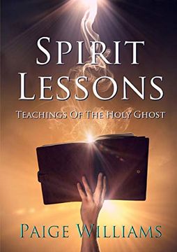 portada Spirit Lessons: Teachings of the Holy Ghost (en Inglés)