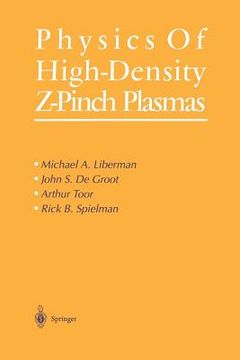 portada Physics of High-Density Z-Pinch Plasmas (en Inglés)