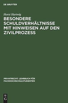 portada Besondere Schuldverhã Â¤Ltnisse mit Hinweisen auf den Zivilprozeã â (Privatrecht. Lehrbuch fã â¼r Fachhochschulstudenten, 3) (German Edition) [Hardcover ] (en Alemán)