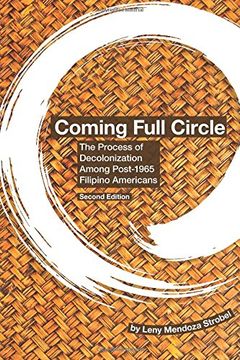 portada Coming Full Circle: The Process of Decolonization Among Post-1965 Filipino Americans (in English)