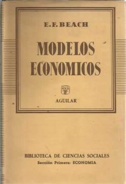 Libro Modelos Económicos., Beach, E. F., ISBN 27431410. Comprar en  Buscalibre