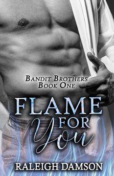 portada Flame for you (1) (Bandit Brothers) 