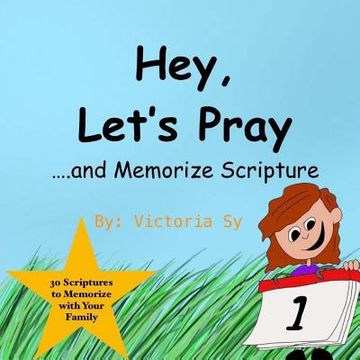 portada Hey, Let's Pray!: 30 Scriptures to Memorize with Your Family (en Inglés)