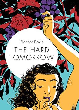 portada The Hard Tomorrow (in English)